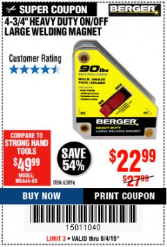 Harbor Freight Coupon 4 3/4" HEAVY DUTY ON/OFF WELDING MAGNET Lot No. 63896 Expired: 8/31/19 - $22.99