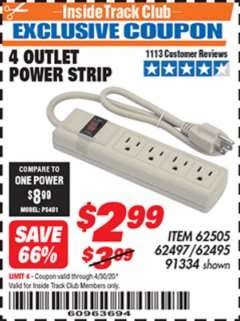 Harbor Freight ITC Coupon 4 OUTLET POWER STRIP Lot No. 69689/62495/62497/62505/91334 Expired: 4/30/20 - $2.99