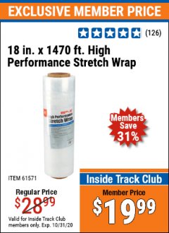 Harbor Freight ITC Coupon 18"  1470 FT. HIGH PERFORMANCE STRETCH WRAP Lot No. 61571/94172 Expired: 10/31/20 - $19.99