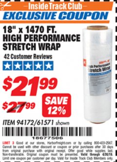 Harbor Freight ITC Coupon 18"  1470 FT. HIGH PERFORMANCE STRETCH WRAP Lot No. 61571/94172 Expired: 4/30/19 - $21.99