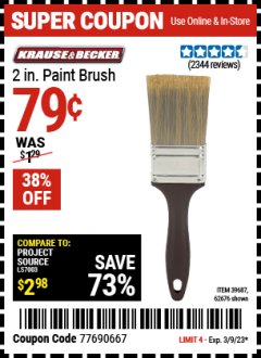 Harbor Freight Coupon 2 IN. PROFESSIONAL PAINT BRUSH Lot No. 39687, 62676 Expired: 3/9/23 - $0.79