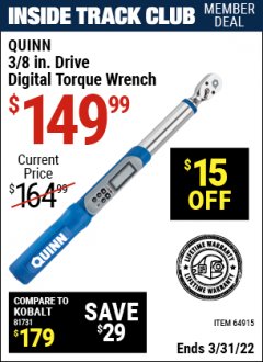Harbor Freight ITC Coupon QUINN 3/8" DRIVE DIGITAL TORQUE WRENCH Lot No. 64915 Expired: 3/31/22 - $149.99
