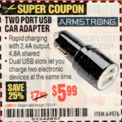 Harbor Freight Coupon TWO PORT USB CAR ADAPTER  Lot No. 64976 Expired: 7/31/19 - $5.99