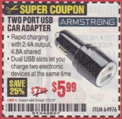 Harbor Freight Coupon TWO PORT USB CAR ADAPTER  Lot No. 64976 Expired: 7/31/19 - $5.99