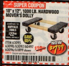 Harbor Freight Coupon 18"X12", 1000 LB. HARDWOOD MOVER'S DOLLY Lot No. 63095/63098/63097/60497/63096/61899 Expired: 7/31/19 - $7.99