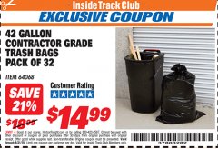 Harbor Freight ITC Coupon 24 GALLON CONTRACTOR GRADE TRASH BAGS PACK OF 32 Lot No. 64068 Expired: 8/31/19 - $14.99