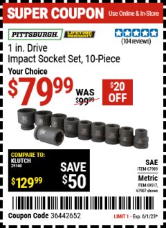 Harbor Freight Coupon 10 PIECE 1" DRIVE IMPACT SOCKET SETS Lot No. 69516/67989/67987/69517 Expired: 6/1/23 - $79.99