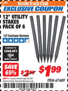 Harbor Freight ITC Coupon 12" UTILITY STAKES PACK OF 6 Lot No. 67689 Expired: 3/31/20 - $1.99