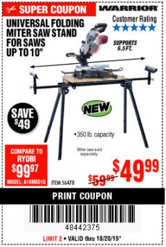 Harbor Freight Coupon WARRIOR UNIVERSAL FOLDING MITER SAW STAND Lot No. 56478 Expired: 10/20/19 - $49.99