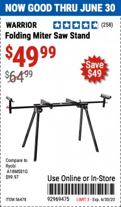 Harbor Freight Coupon WARRIOR UNIVERSAL FOLDING MITER SAW STAND Lot No. 56478 Expired: 6/30/20 - $49.99