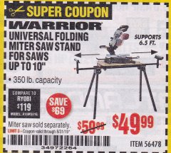 Harbor Freight Coupon WARRIOR UNIVERSAL FOLDING MITER SAW STAND Lot No. 56478 Expired: 8/31/19 - $49.99