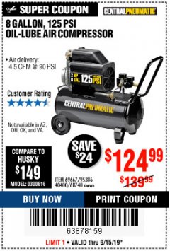 Harbor Freight Coupon 8 GALLON OIL-LUBE AIR COMPRESSOR Lot No. 40400/95386/69667/68740 Expired: 9/15/19 - $124.99