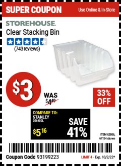 Harbor Freight Coupon 13"X 8" CLEAR STACKING BIN Lot No. 62806/67134 EXPIRES: 10/2/22 - $3