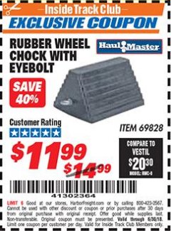Harbor Freight ITC Coupon RUBBER WHEEL CHOCK WITH EYEBOLT Lot No. 69828/65320 Expired: 6/30/18 - $11.99