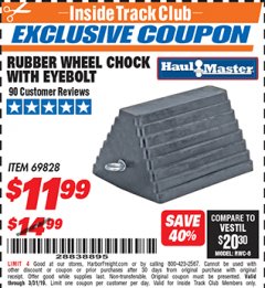 Harbor Freight ITC Coupon RUBBER WHEEL CHOCK WITH EYEBOLT Lot No. 69828/65320 Expired: 3/31/19 - $11.99