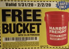 Harbor Freight FREE Coupon HARBOR FREIGHT TOOLS BUCKET Lot No. 56575 Expired: 2/2/20 - FWP