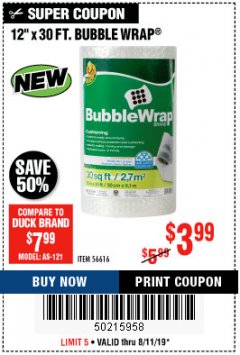 Harbor Freight Coupon 12" X 30 FT. BUBBLE WRAP Lot No. 56616 Expired: 8/11/19 - $3.99