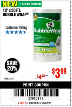 Harbor Freight Coupon 12" X 30 FT. BUBBLE WRAP Lot No. 56616 Expired: 10/6/19 - $3.99