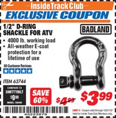 Harbor Freight ITC Coupon BADLAND 1/2" D-RING SHACKLE FOR ATV Lot No. 63744 Expired: 10/31/19 - $3.99