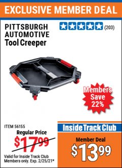 Harbor Freight ITC Coupon PITTSBURGH TOOL CREEPER Lot No. 56155 Expired: 2/25/21 - $13.99