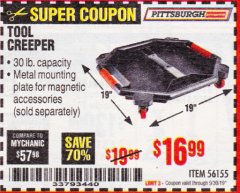 Harbor Freight Coupon PITTSBURGH TOOL CREEPER Lot No. 56155 Expired: 9/30/19 - $16.99