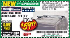 Harbor Freight Coupon UNIVERSAL ROOF CROSS BARS SET OF 2 Lot No. 64877 Expired: 11/30/19 - $59.99
