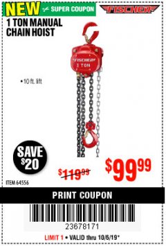Harbor Freight Coupon 1 TON MANUAL CHAIN HOIST Lot No. 64556 Expired: 10/6/19 - $99.99
