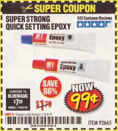 Harbor Freight Coupon SUPER STRONG QUICK SETTING EPOXY Lot No. 92665 Expired: 11/30/19 - $0.99