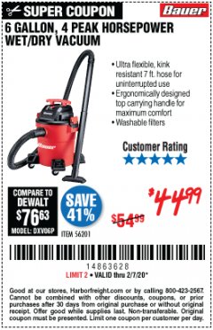 Harbor Freight Coupon BAUER 6 GALLON WET DRY VACUUM Lot No. 56201 Expired: 2/7/20 - $44.99