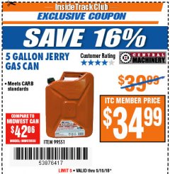 Harbor Freight ITC Coupon 5 GALLON JERRY CAN Lot No. 60402/99551 Expired: 5/15/18 - $34.99