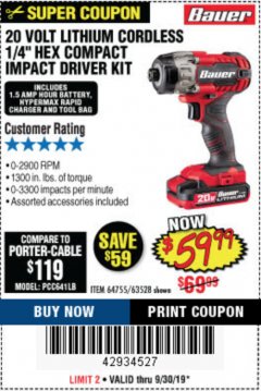 Harbor Freight Coupon 20 VOLT LITHIUM CORDLESS 1/4" HEX COMPACT IMPACT DRIVER KIT Lot No. 64755/63528 Expired: 9/30/19 - $59.99