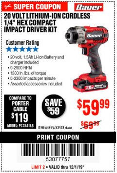 Harbor Freight Coupon 20 VOLT LITHIUM CORDLESS 1/4" HEX COMPACT IMPACT DRIVER KIT Lot No. 64755/63528 Expired: 12/1/19 - $59.99