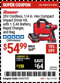 Harbor Freight Coupon 20 VOLT LITHIUM CORDLESS 1/4" HEX COMPACT IMPACT DRIVER KIT Lot No. 64755/63528 Expired: 7/17/22 - $54.99