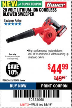 Harbor Freight Coupon BAUER 20 VOLT LITHIUM-ION CORDLESS BLOWER SWEEPER Lot No. 56626/56416 Expired: 9/8/19 - $44.99