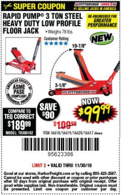 Harbor Freight Coupon RAPID PUMP 3 TON STEEL HEAVY DUTY LOW PROFILE FLOOR JACK Lot No. 56618/56619/56620/56617 Expired: 11/30/19 - $99.99