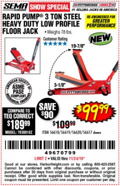 Harbor Freight Coupon RAPID PUMP 3 TON STEEL HEAVY DUTY LOW PROFILE FLOOR JACK Lot No. 56618/56619/56620/56617 Expired: 11/24/19 - $99.99