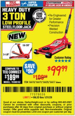 Harbor Freight Coupon RAPID PUMP 3 TON STEEL HEAVY DUTY LOW PROFILE FLOOR JACK Lot No. 56618/56619/56620/56617 Expired: 1/31/20 - $99.99