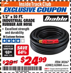 Harbor Freight ITC Coupon 1/2" X 50 FT. INDUSTRIAL GRADE RUBBER AIR HOSE Lot No. 30267; 62882; 62888 Expired: 9/30/19 - $24.99