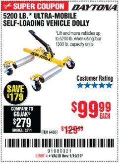 Harbor Freight Coupon 5200 LB. ULTRA-MOBILE SELF-LOADING VEHICLE DOLLY Lot No. 64601 Expired: 1/19/20 - $99.99