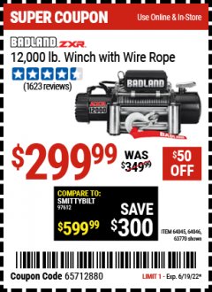 Harbor Freight Coupon 12,000 LB. TRUCK/SUV WINCH Lot No. 64045/64046/63770 Expired: 6/19/22 - $299.99