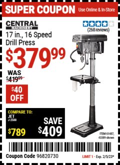 Harbor Freight Coupon 17", 16 SPEED DRILL PRESS Lot No. 61487/43389 Valid Thru: 2/5/23 - $379.99