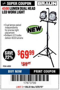 Harbor Freight Coupon 4500 LUMEN DUAL HEAD LED WORK LIGHT Lot No. 64800 Expired: 9/29/19 - $69.99