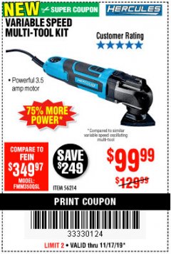 Harbor Freight Coupon 3.5 AMP PROFESSIONAL VARIABLE SPEED MULTI-TOOL KIT Lot No. 56214 Expired: 11/17/19 - $99.99