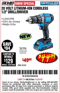 Harbor Freight Coupon HERCULES 20 VOLT LITHIUM-ION CORDLESS 1/2" DRILL/DRIVER Lot No. 56534 Expired: 11/24/19 - $44.99