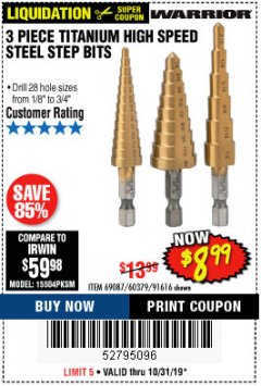 Harbor Freight Coupon 3 PIECE TITANIUM HIGH SPEED STEEL STEP BITS Lot No. 69087/60379/91616 Expired: 10/31/19 - $8.99