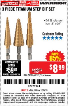 Harbor Freight Coupon 3 PIECE TITANIUM HIGH SPEED STEEL STEP BITS Lot No. 69087/60379/91616 Expired: 12/8/19 - $8.99