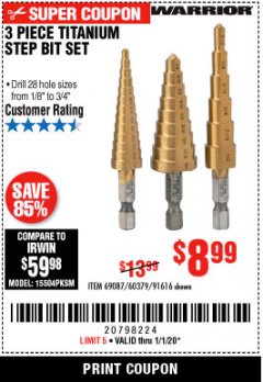 Harbor Freight Coupon 3 PIECE TITANIUM HIGH SPEED STEEL STEP BITS Lot No. 69087/60379/91616 Expired: 1/1/20 - $8.99