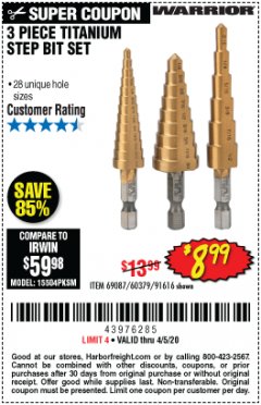 Harbor Freight Coupon 3 PIECE TITANIUM HIGH SPEED STEEL STEP BITS Lot No. 69087/60379/91616 Expired: 6/30/20 - $8.99