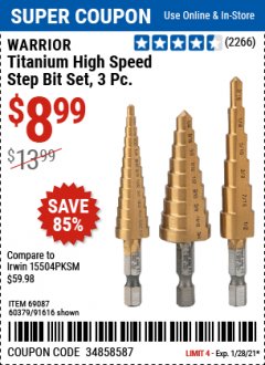 Harbor Freight Coupon 3 PIECE TITANIUM HIGH SPEED STEEL STEP BITS Lot No. 69087/60379/91616 Expired: 1/28/21 - $8.99