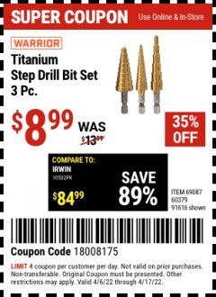 Harbor Freight Coupon 3 PIECE TITANIUM HIGH SPEED STEEL STEP BITS Lot No. 69087/60379/91616 Expired: 4/17/22 - $8.99
